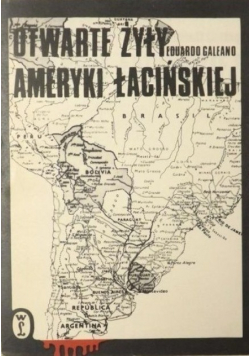 Otwarte żyły Ameryki Łacińskiej