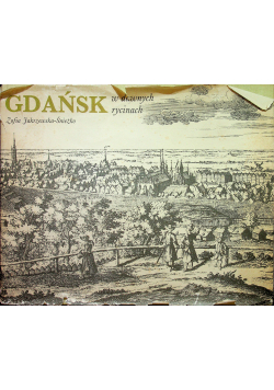 Gdańsk w dawnych rysunkach
