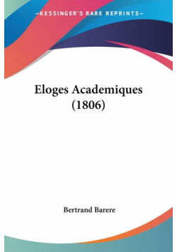 Eloges Academiques (1806)