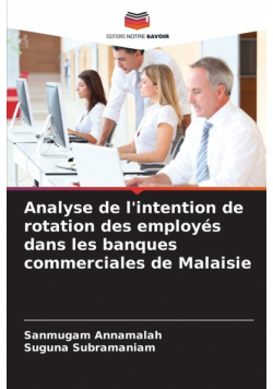 Analyse de l'intention de rotation des employés dans les banques commerciales de Malaisie