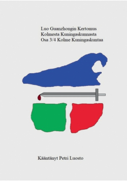 Luo Guanzhongin Kertomus Kolmesta Kuningaskunnasta Osa 3/4