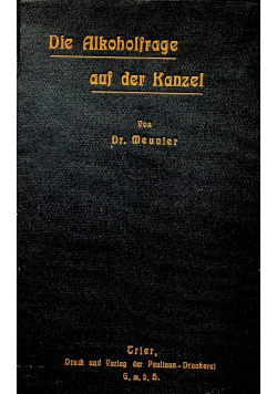 Die Alkoholfrage auf der Kanzel 1909 r