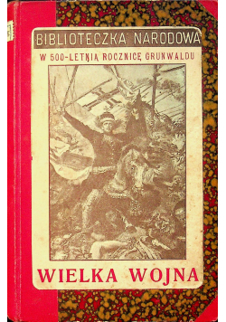 Wielka wojna szkic historyczny ok 1911r