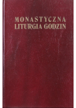 Monastyczna liturgia godzin