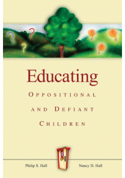 Educating Oppositional and Defiant Children