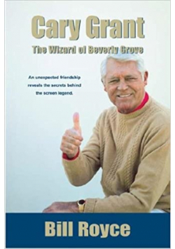Cary Grant the wizard of Beverly Grove