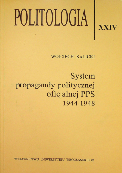 System propagandy politycznej oficjalnej PPS 1944 - 1948