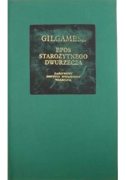 Epos starożytnego Dwurzecza