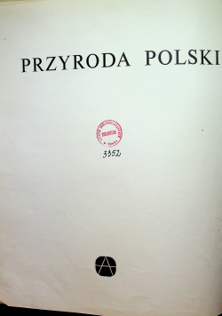 Przyroda Polski w fotografiach Włodzimierza Puchalskiego