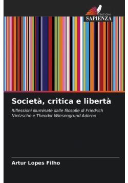 Società, critica e libertà