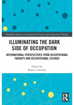 Illuminating The Dark Side of Occupation