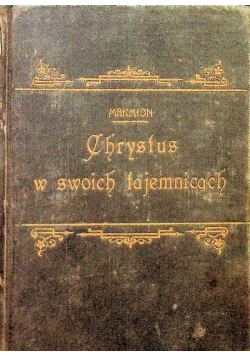 Chrystus w swoich tajemnicach 1923 r.