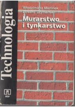 Technologia. Murarstwo i tynkarstwo