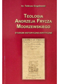 Teologia Andrzeja Frycza Modrzewskiego