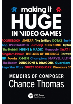 Making it HUGE in Video Games