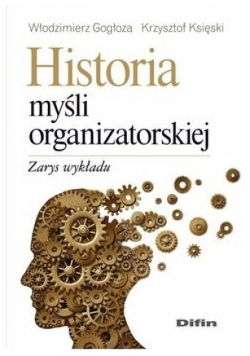 Historia myśli organizatorskiej