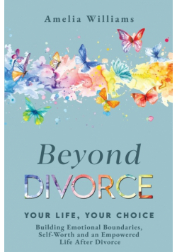 Beyond Divorce