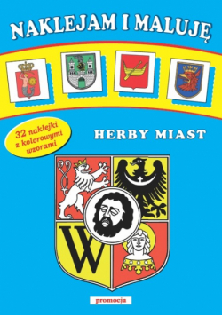 Janicki Artur - Herby miast Naklejam i maluję