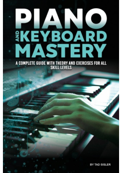 Piano And Keyboard Mastery