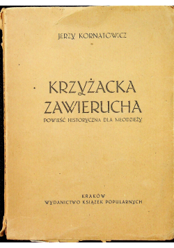 Krzyżacka zawierucha 1946 r