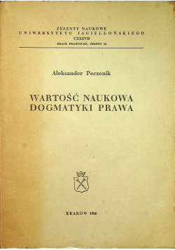 Wartość naukowa dogmatyki prawa