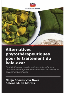 Alternatives phytothérapeutiques pour le traitement du kala-azar