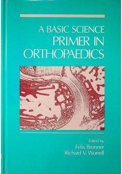 A basic science primer in orthopaedics