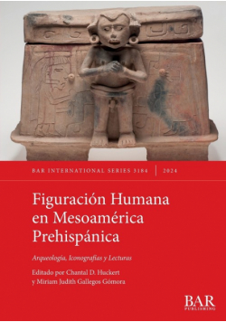 Figuración Humana en Mesoamérica Prehispánica