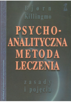Killingmo Bjorn - Psychoanalityczna metoda leczenia