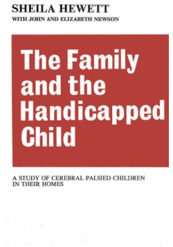 The Family and the Handicapped Child
