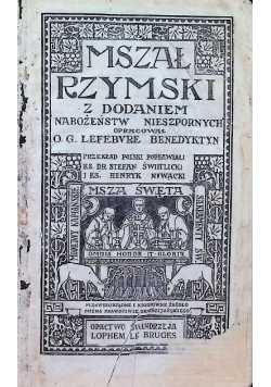 Mszał Rzymski z dodatkiem Nabożeństw Nieszpornych, 1931 r.