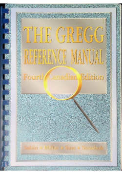 Gregg Reference Manual: Fourth Canadian Edition