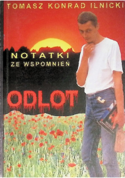 Notatki Ze Wspomnień Odlot