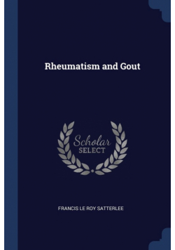 Rheumatism and Gout