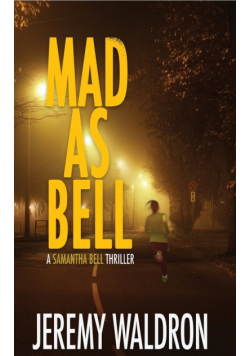 Mad As Bell