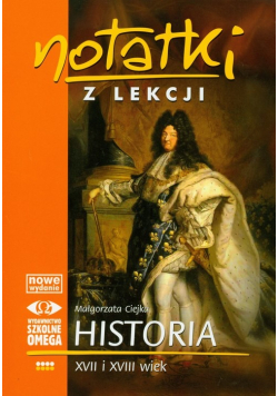 Notatki z lekcji Historia XVII i XVIII wiek