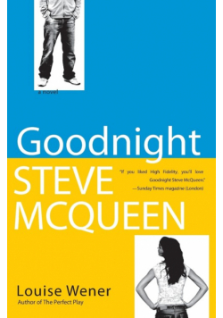 Goodnight Steve McQueen