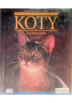 Wielka encyklopedia. Koty