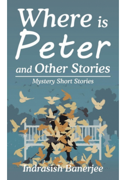 Where Is Peter and Other Stories