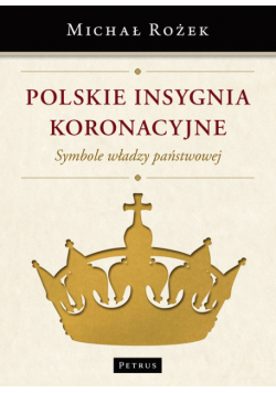 Polskie Insygnia Koronacyjne