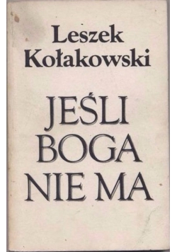 Jeśli Boga nie ma