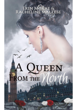 A Queen from the North