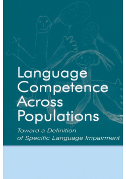 Language Competence Across Populations