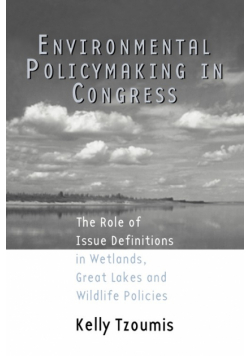 Environmental Policymaking in Congress