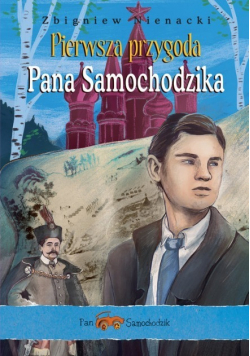 Pan Samochodzik Pierwsza przygoda Pana Samochodzika