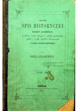 Krótki opis historyczny Kościołów Parochialnych Tom III 1863 r.