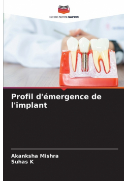Profil d'émergence de l'implant