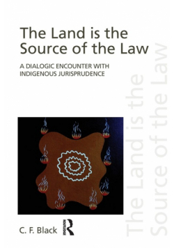 The Land is the Source of the Law
