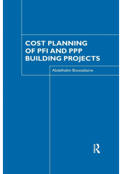 Cost Planning of PFI and PPP Building Projects