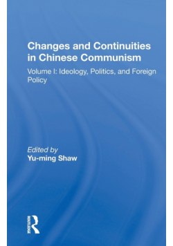 Changes And Continuities In Chinese Communism